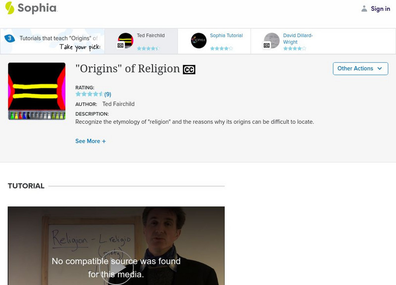 Sophia: Origins of Religion: Lesson 3 Instructional Video Sophia: Origins of Religion: Lesson 3 Instructional Video