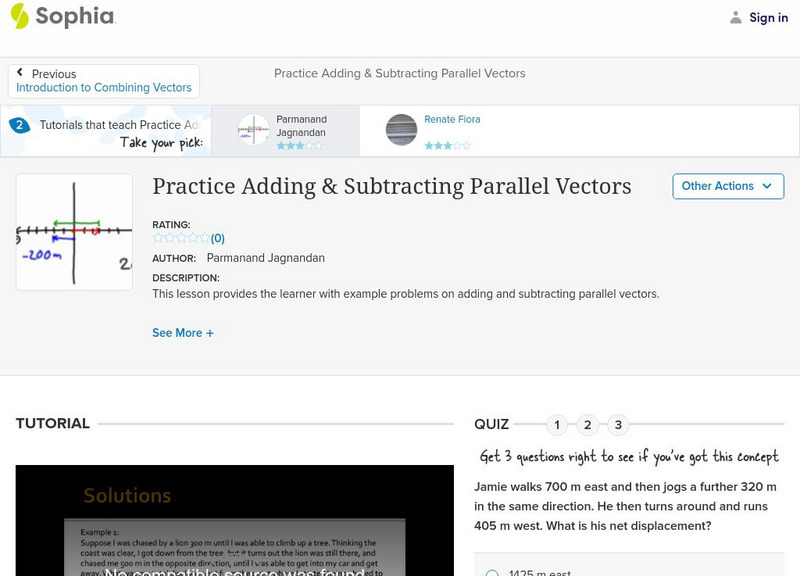 Sophia: Practice Adding & Subtracting Parallel Vectors: Lesson 1 Unit Plan