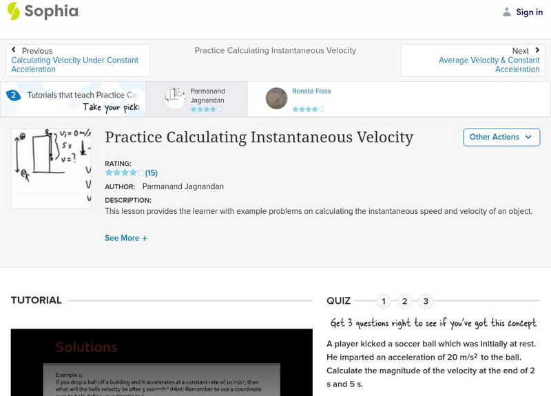 Sophia: Practice Calculating Instantaneous Velocity: Lesson 1 Unit Plan