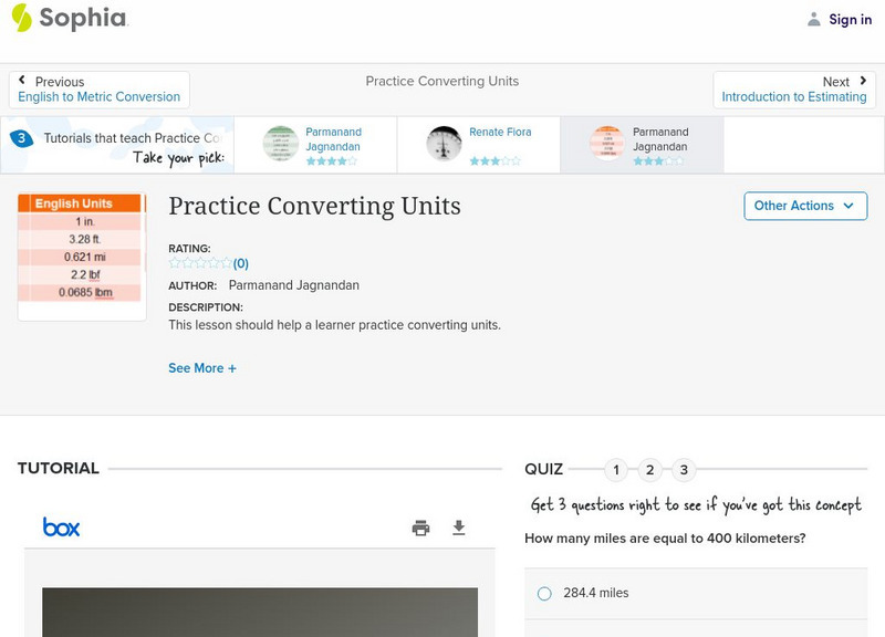 Sophia: Practice Converting Units: Lesson 4 PPT Sophia: Practice Converting Units: Lesson 4 PPT