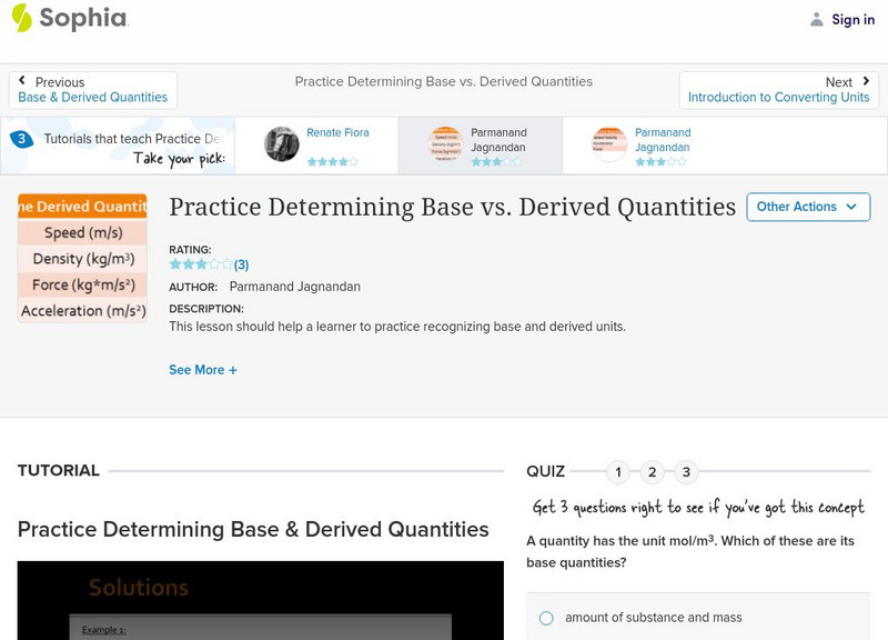 Sophia: Practice Determining Base vs. Derived Quantities: Lesson 1 Unit Plan Sophia: Practice Determining Base vs. Derived Quantities: Lesson 1 Unit Plan
