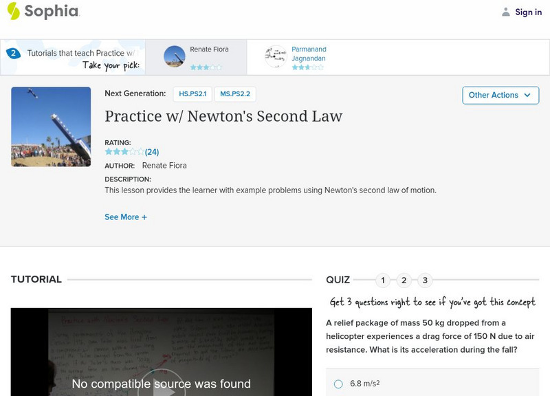 Sophia: Practice W/ Newton's Second Law Instructional Video