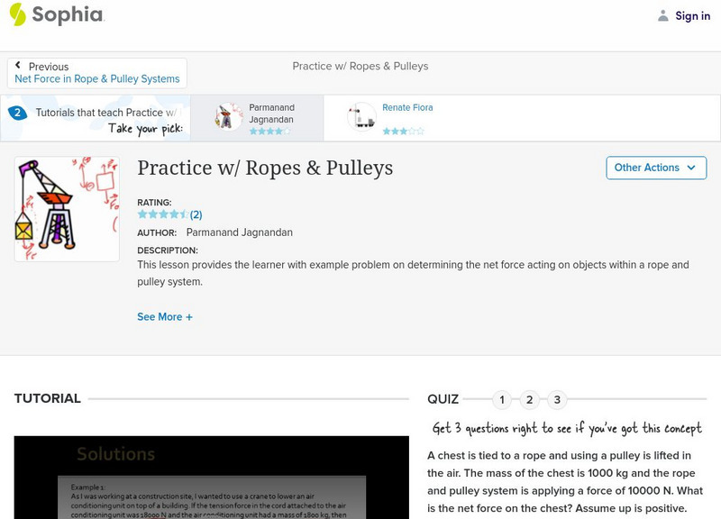 Sophia: Practice W/ Ropes & Pulleys: Lesson 1 Instructional Video