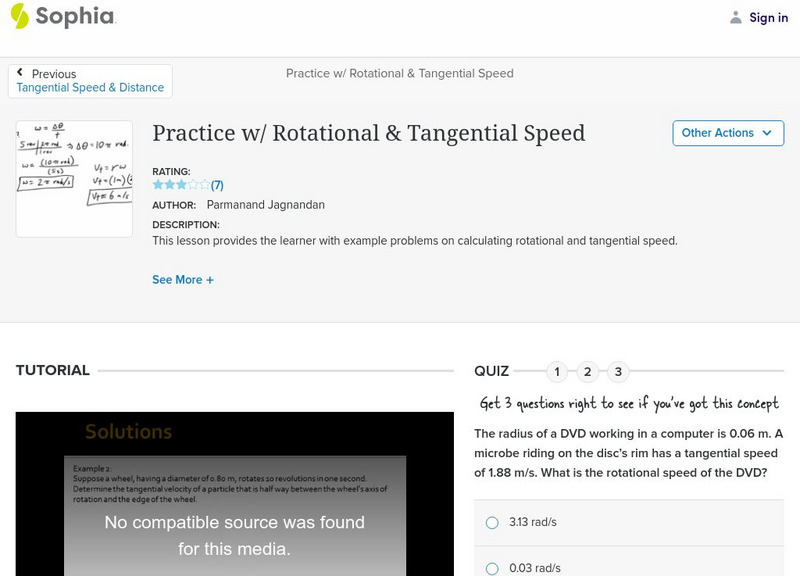 Sophia: Practice W/ Rotational & Tangential Speed Instructional Video