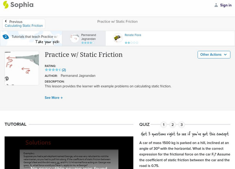 Sophia: Practice W/ Static Friction: Lesson 1 Instructional Video