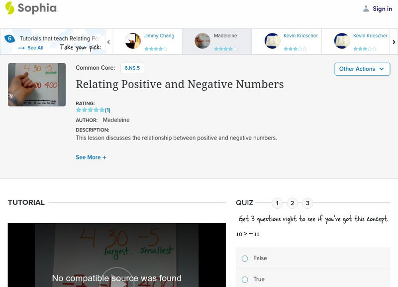 Sophia: Relating Positive and Negative Numbers: Lesson 2 Instructional Video Sophia: Relating Positive and Negative Numbers: Lesson 2 Instructional Video