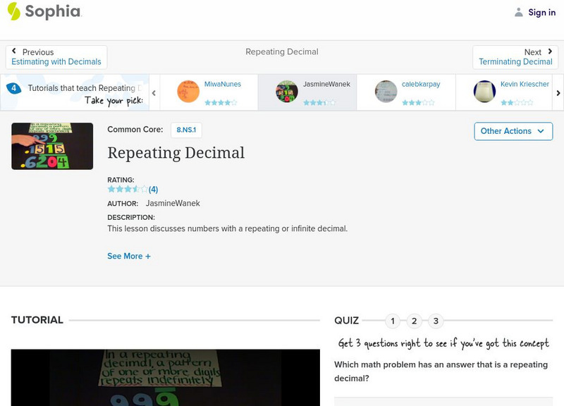 Sophia: Repeating Decimal: Lesson 3 Instructional Video Sophia: Repeating Decimal: Lesson 3 Instructional Video