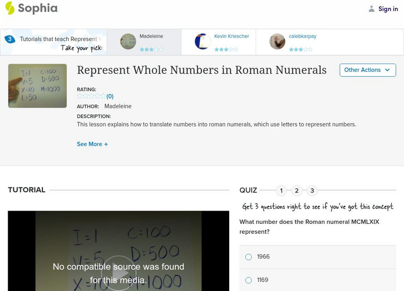 Sophia: Represent Whole Numbers in Roman Numerals: Lesson 1 Instructional Video