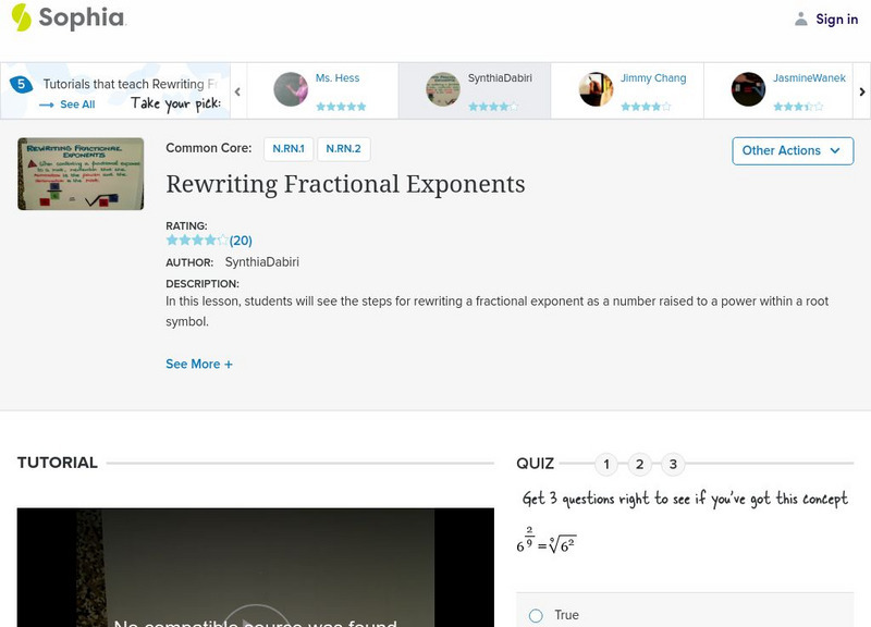 Sophia: Rewriting Fractional Exponents: Lesson 11 Instructional Video