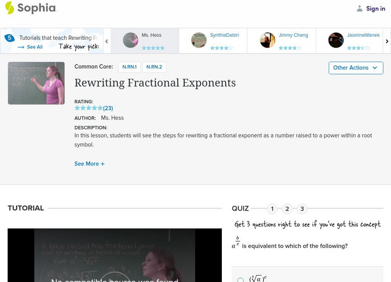 Sophia: Rewriting Fractional Exponents: Lesson 2 Instructional Video