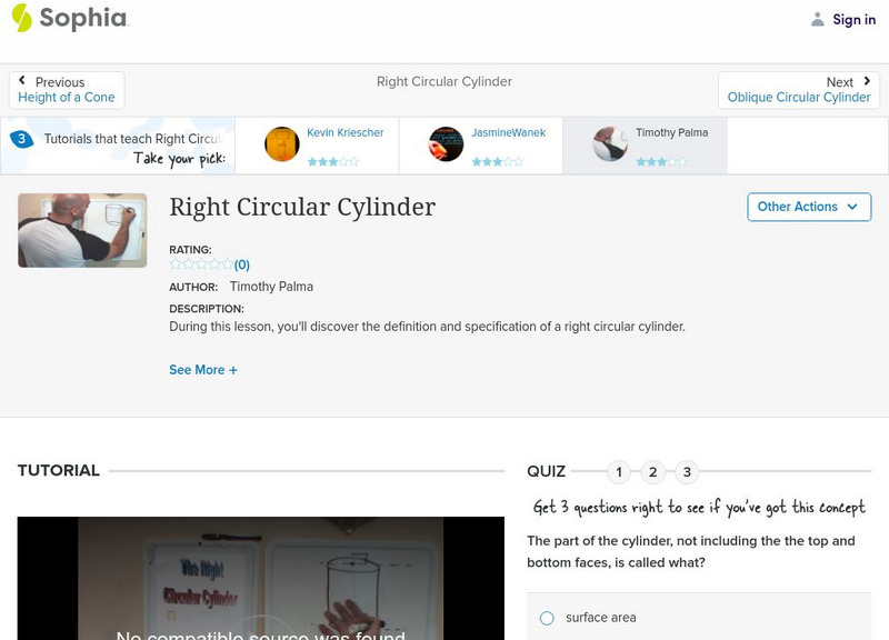 Sophia: Right Circular Cylinder: Lesson 5 Instructional Video Sophia: Right Circular Cylinder: Lesson 5 Instructional Video
