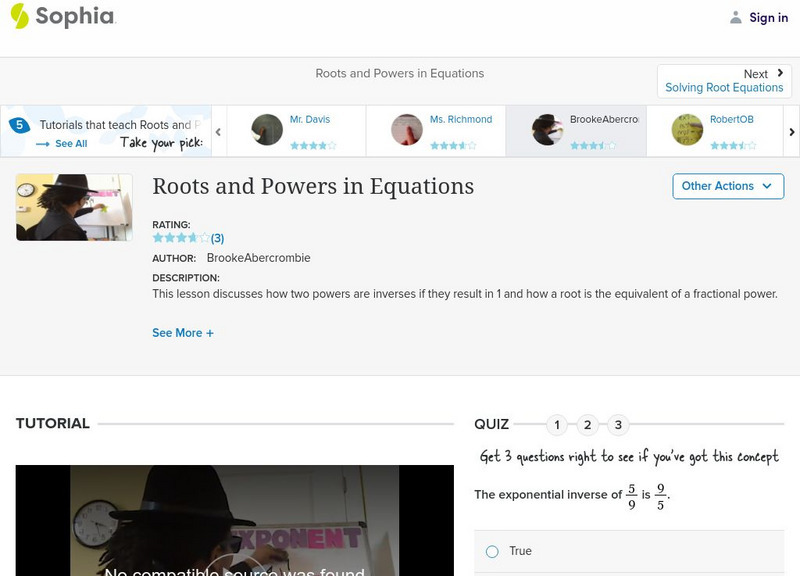 Sophia: Roots and Powers in Equations: Lesson 5 Instructional Video
