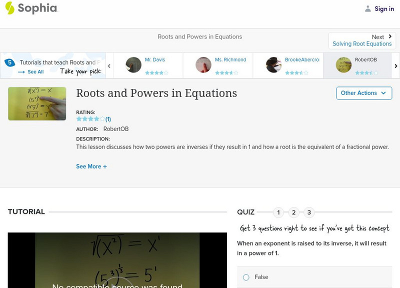 Sophia: Roots and Powers in Equations: Lesson 6 Instructional Video