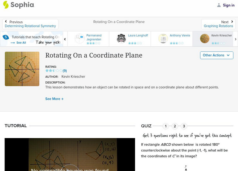 Sophia: Rotating on a Coordinate Plane: Lesson 5 Instructional Video
