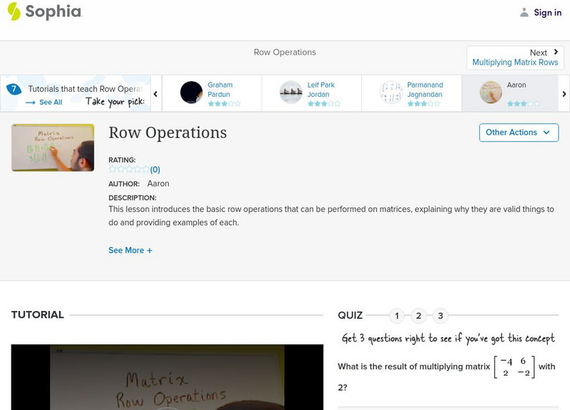 Sophia: Row Operations: Lesson 8 Instructional Video