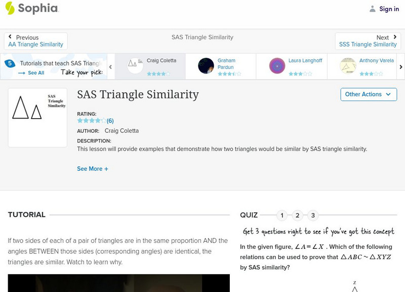 Sophia: Sas Triangle Similarity: Lesson 2 Instructional Video Sophia: Sas Triangle Similarity: Lesson 2 Instructional Video