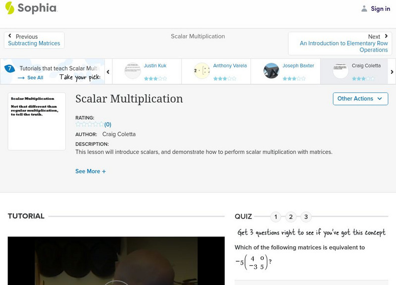 Sophia: Scalar Multiplication: Lesson 5 Instructional Video
