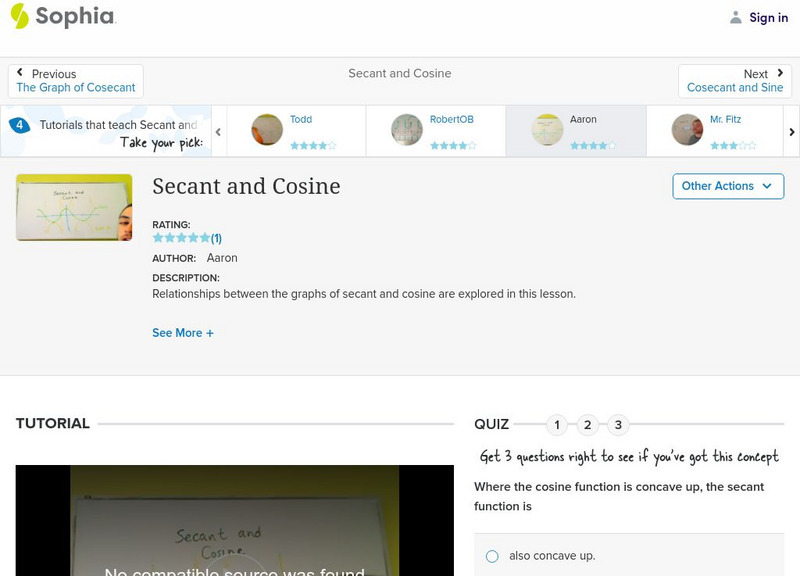 Sophia: Secant and Cosine: Lesson 4 Instructional Video