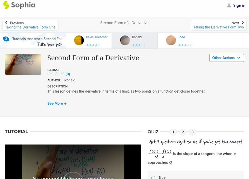Sophia: Second Form of a Derivative: Lesson 2 Instructional Video