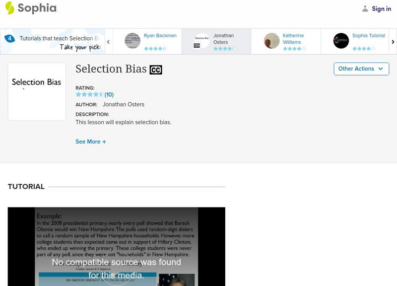 Sophia: Selection Bias: Lesson 3 Instructional Video Sophia: Selection Bias: Lesson 3 Instructional Video