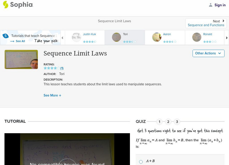 Sophia: Sequence Limit Laws: Lesson 4 Instructional Video Sophia: Sequence Limit Laws: Lesson 4 Instructional Video
