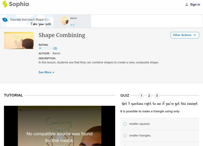 Sophia: Shape Combining: Lesson 3 Instructional Video Sophia: Shape Combining: Lesson 3 Instructional Video