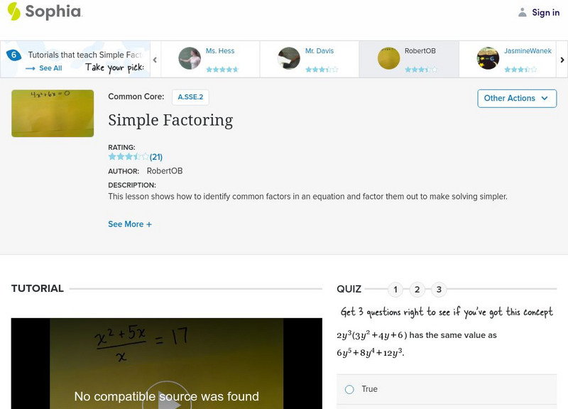 Sophia: Simple Factoring: Lesson 10 Instructional Video Sophia: Simple Factoring: Lesson 10 Instructional Video