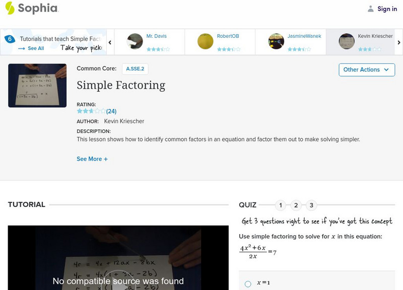 Sophia: Simple Factoring Instructional Video Sophia: Simple Factoring Instructional Video