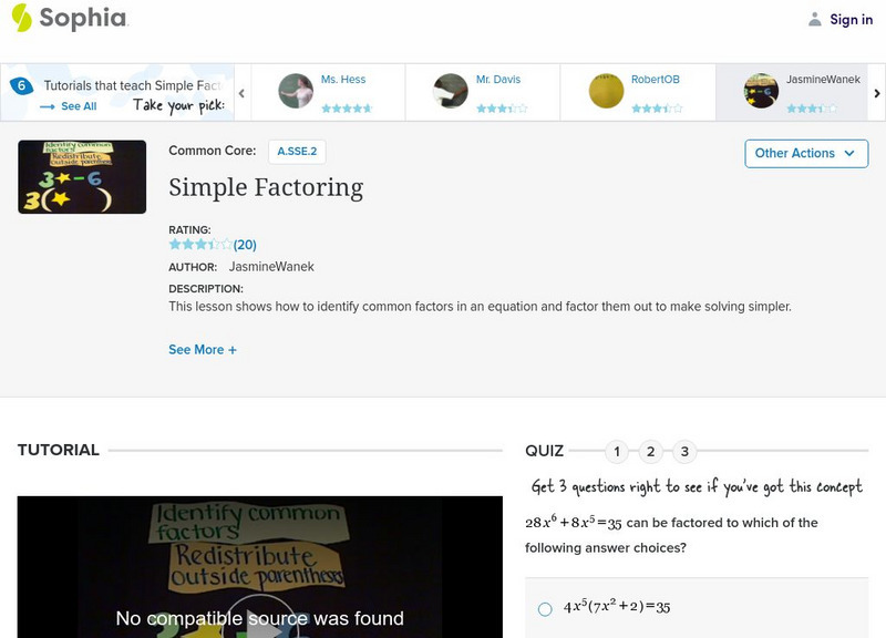 Sophia: Simple Factoring: Lesson 4 Instructional Video Sophia: Simple Factoring: Lesson 4 Instructional Video