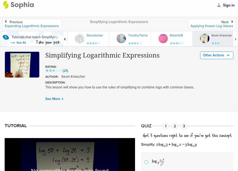Sophia: Simplifying Logarithmic Expressions: Lesson 2 Instructional Video