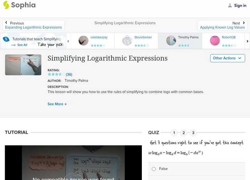 Sophia: Simplifying Logarithmic Expressions: Lesson 3 Instructional Video