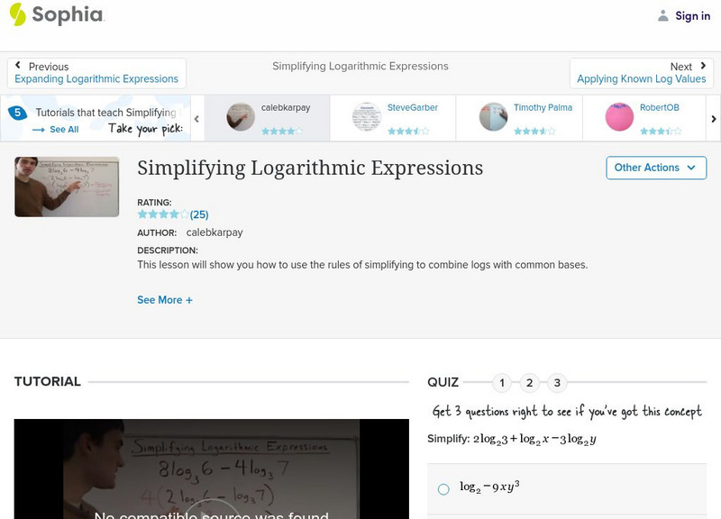 Sophia: Simplifying Logarithmic Expressions: Lesson 7 Instructional Video