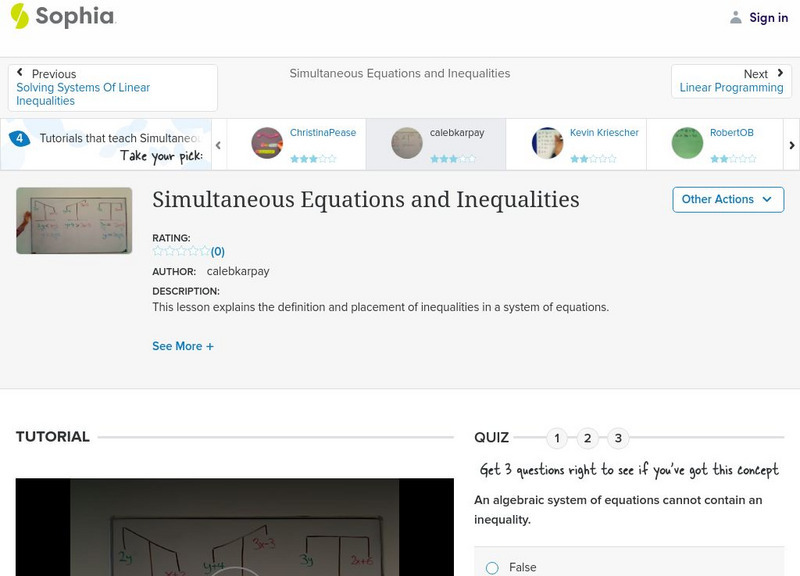 Sophia: Simultaneous Equations and Inequalities: Lesson 5 Instructional Video Sophia: Simultaneous Equations and Inequalities: Lesson 5 Instructional Video