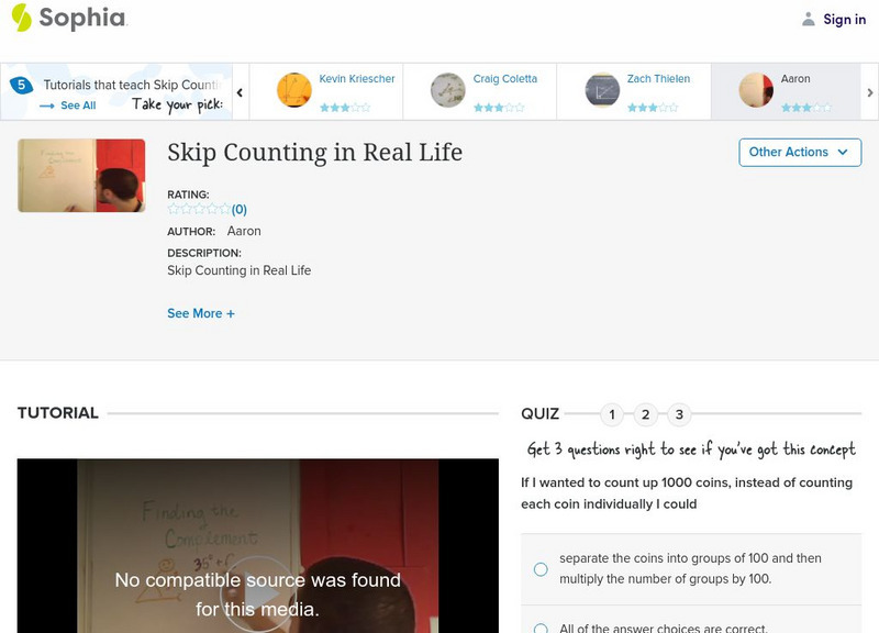 Sophia: Skip Counting in Real Life: Lesson 10 Instructional Video Sophia: Skip Counting in Real Life: Lesson 10 Instructional Video