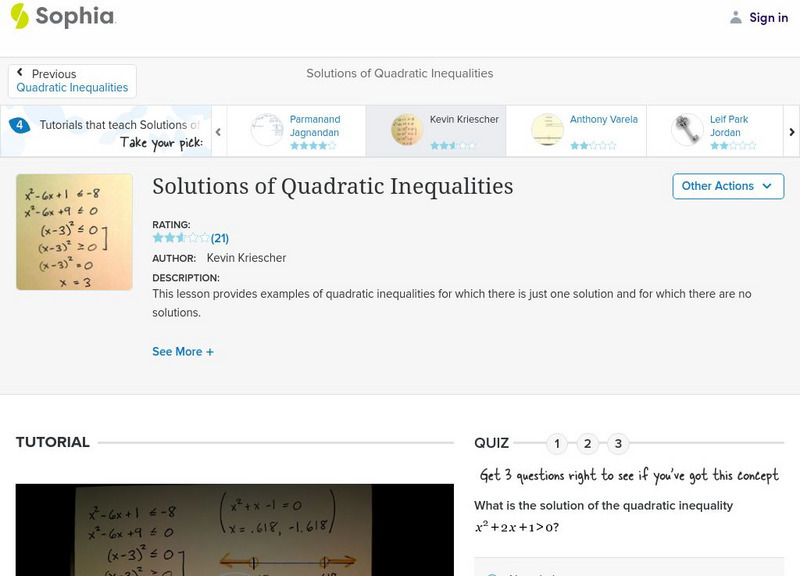 Sophia: Solutions of Quadratic Inequalities: Lesson 6 Instructional Video