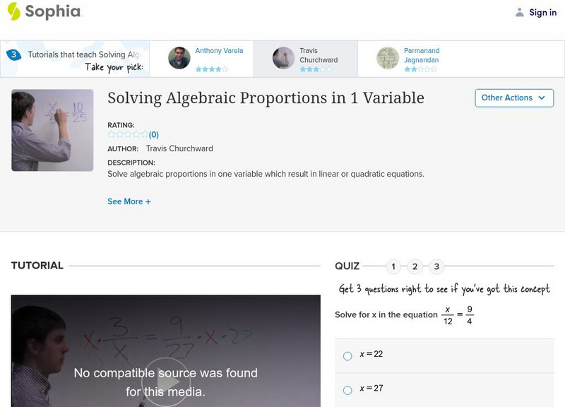 Sophia: Solving Algebraic Proportions in 1 Variable: Lesson 1 Instructional Video