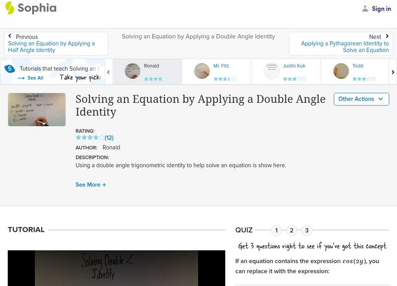 Sophia: Solving an Equation by Applying a Double Angle Identity: Lesson 3 Instructional Video