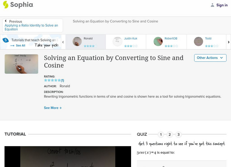 Sophia: Solving an Equation by Converting to Sine and Cosine: Lesson 3 Instructional Video