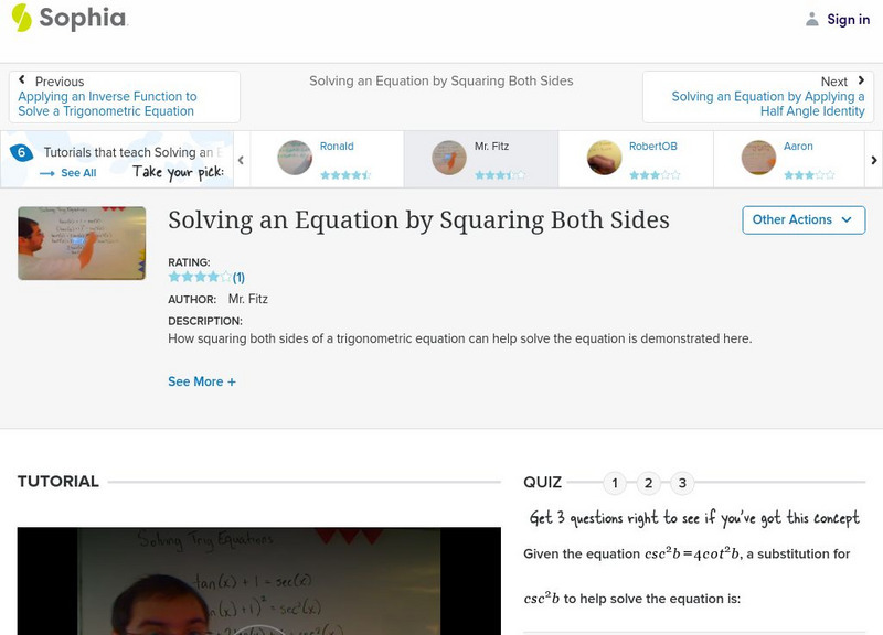 Sophia: Solving an Equation by Squaring Both Sides: Lesson 8 Instructional Video
