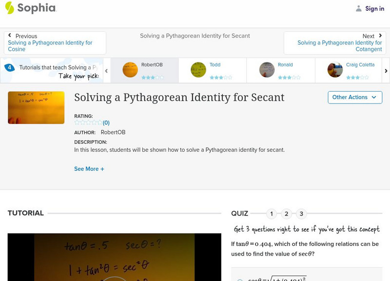 Sophia: Solving a Pythagorean Identity for Secant: Lesson 2 Instructional Video