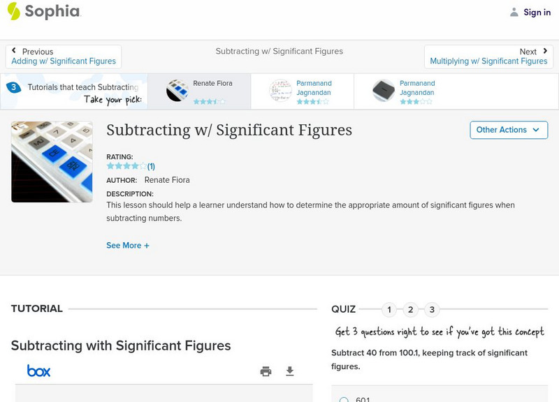 Sophia: Subtracting W/ Significant Figures: Lesson 2 PPT Sophia: Subtracting W/ Significant Figures: Lesson 2 PPT