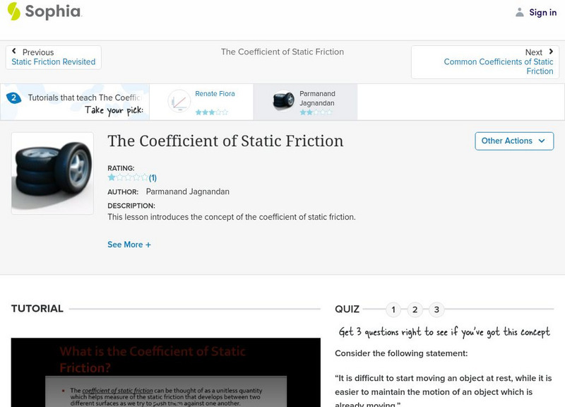 Sophia: The Coefficient of Static Friction: Lesson 1 Instructional Video