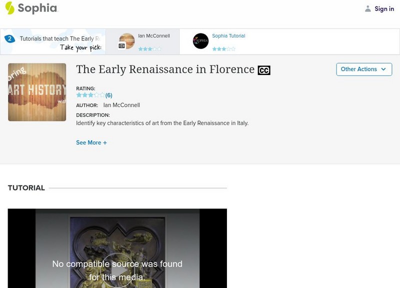 Sophia: The Early Renaissance in Florence: Lesson 2 Instructional Video