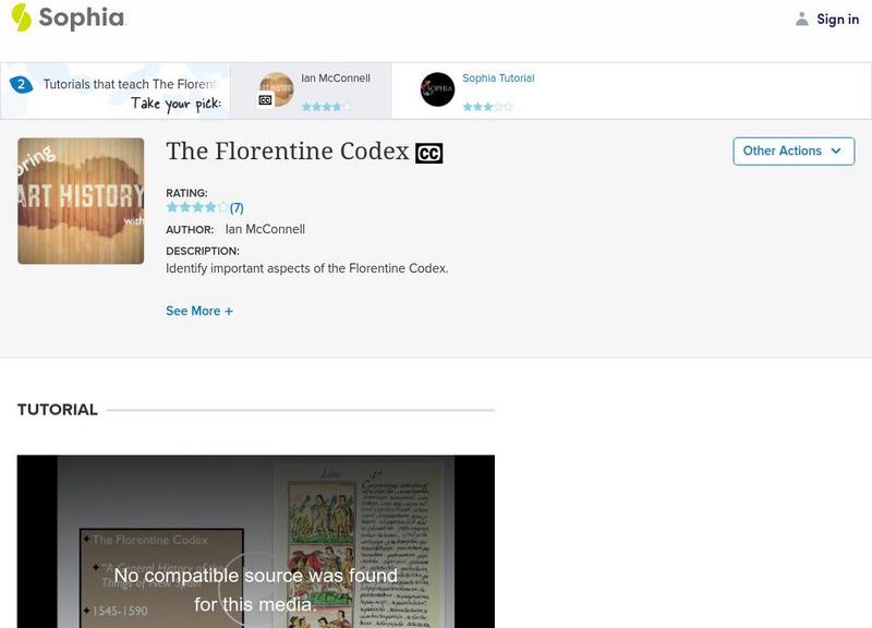 Sophia: The Florentine Codex: Lesson 2 Instructional Video Sophia: The Florentine Codex: Lesson 2 Instructional Video