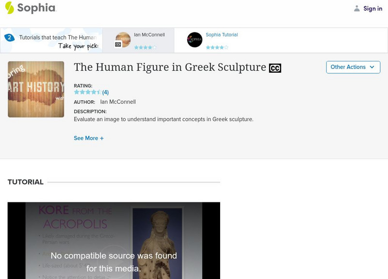 Sophia: The Human Figure in Greek Sculpture: Lesson 2 Instructional Video