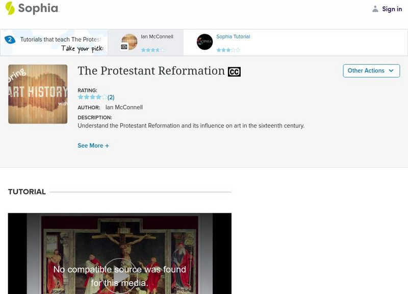 Sophia: The Protestant Reformation: Lesson 2 Instructional Video Sophia: The Protestant Reformation: Lesson 2 Instructional Video