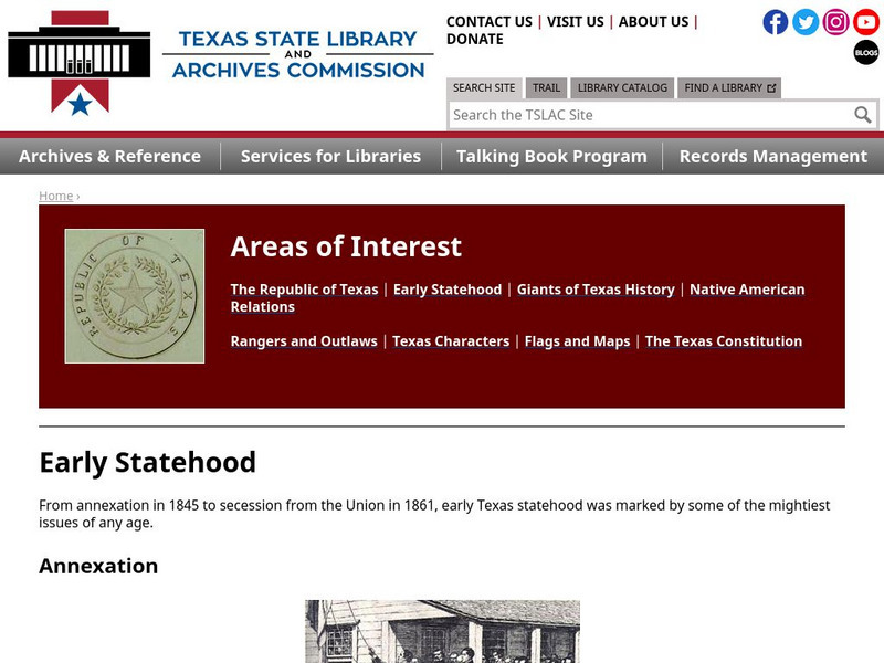 Texas State Library and Archives Commission: Early Statehood Handout Texas State Library and Archives Commission: Early Statehood Handout