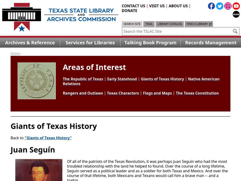 Texas State Library and Archives Commission: Juan Seguin Handout Texas State Library and Archives Commission: Juan Seguin Handout