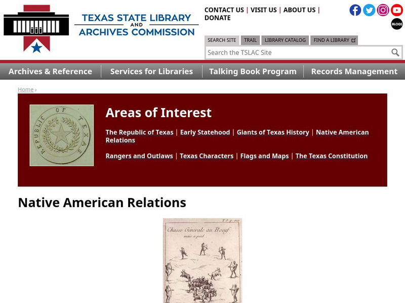 Texas State Library and Archives Commission: Native American Relations in Texas Handout Texas State Library and Archives Commission: Native American Relations in Texas Handout