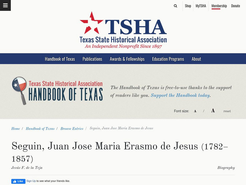 Texas State Historical Association: Juan Jose Maria Erasmo De Jesus Seguin Article